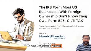 Form 5471 Explained: What U.S. Owners of Foreign Companies MUST File