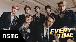WayV 威神V - Everytime | Official MV (