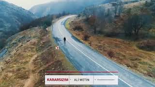 Ali Metin - Kararsızım (Official video) Resimi