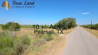 SOLD 10 +/- Acres  Pearsall, TX !!! $104,000