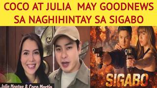 COCO AT JULIA  MAY GOODNEWS SA NAGHIHINTAY SA SIGABO