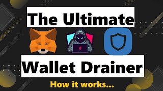 The ultimate wallet drainer | How it works, how to avoid