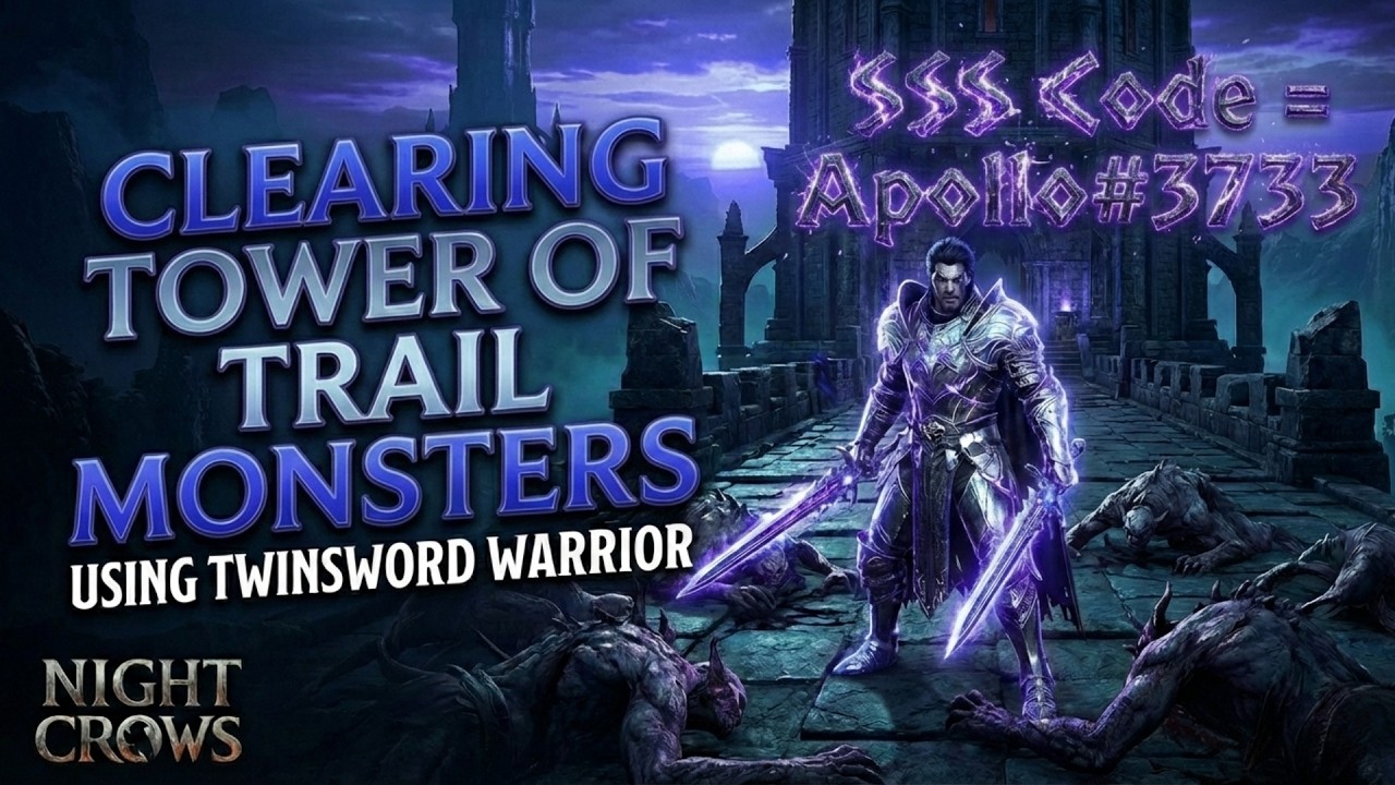 Night crows | Tower of Trials 70F - Liguerod - Without any buff | SSS code = Apollo