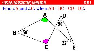 Good Morning Math! 081〜Finding angles in plane figures.｜JiroFukuda Math Channel