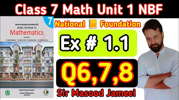 Class 7 Math EX#1.1 Q6,Q7,Q8 NBF||Class 7 Math Ex1.1 Q#7||Class 7 Math Ex1.1 Q8 Nationa Book Found.