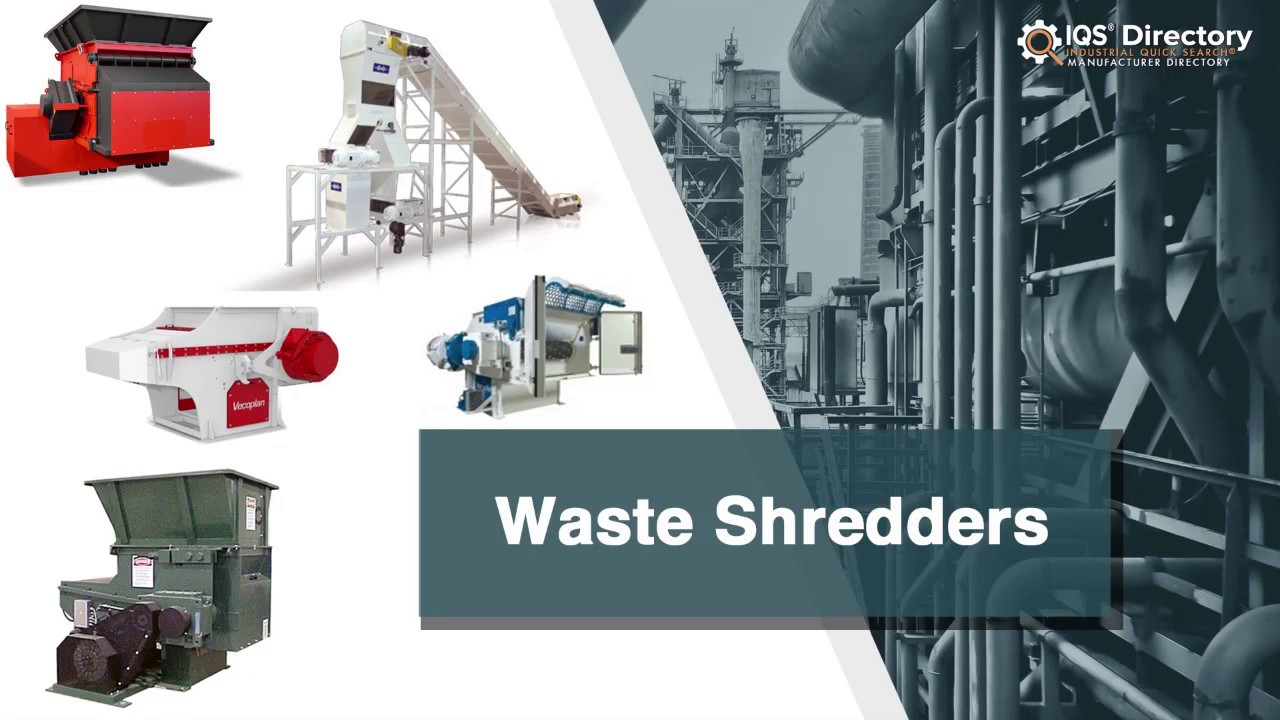 Waste Shredder Manufacturers, Suppliers, and Industry Information YouTube