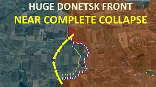 Donetsk Front Near Complete Collapse l Russia Storms Novopokrovske And Robotyne