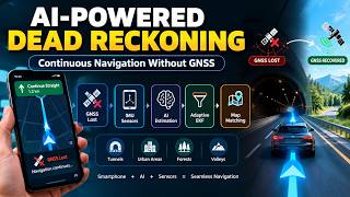 AI-Powered Smartphone Intelligent Dead Reckoning for Seamless GNSS-Denied Navigation | SIH 2026