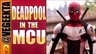 Deadpool In The MCU!