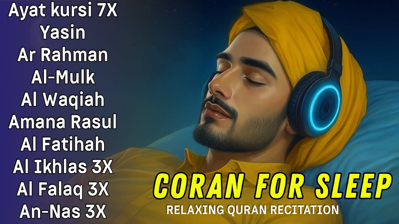 Le Coran de la nuit – Écoute avant de dormir pour apaiser ton cœur et te protéger jusqu’à l’aube