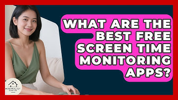 What Are The Best Free Screen Time Monitoring Apps? | Minimalist Home Life