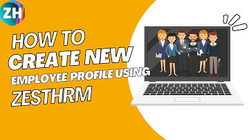 How to create Employee profile using ZestHRM.
