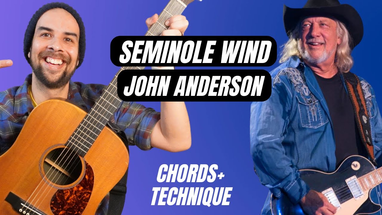 Beginner Guitar Strum Along Seminole Wind John Anderson 2023 YouTube
