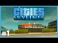 Modern Bir Şehir  - Cities Skylines - Bölüm 1