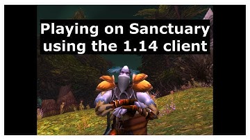 Playing on Sanctuary using the 1.14 client
