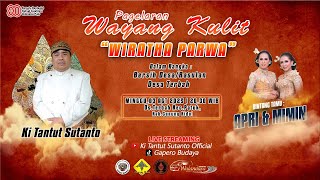 🔴Live Wayang Kulit KI TANTUT SUTANTO (Wirata Parwa) Terbah, Patuk,Gunung kidul 03 Agt 2025