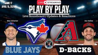🧢 LIVE:  Toronto Blue Jays vs Arizona Diamondbacks MLB Play by Play and Reactions!