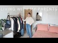 Living With My Parents: Everything I Brought With Me | The Anna Edit