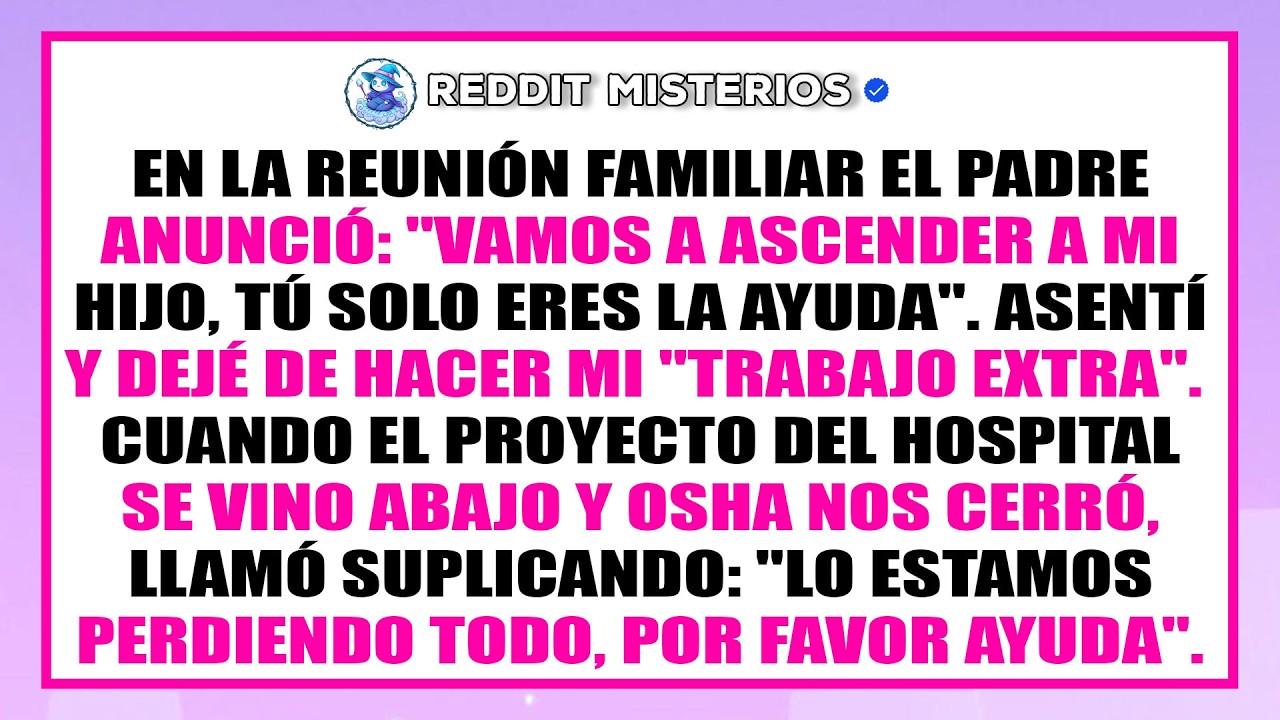 Mi padre promovió a su hijo: 