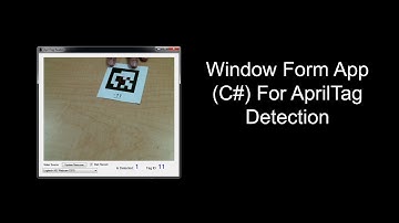 Window Form Application (C#) To Detect AprilTag