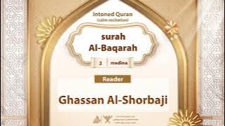 surah Al-Baqarah {{2}} Reader Ghassan Al-Shorbaji