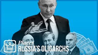 How PUTIN Created Russia’s OLIGARCHS