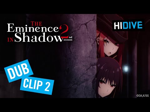 Shadow Garden is Born, The Eminence in Shadow Dub Ep 2