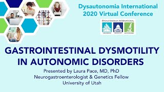 Gastrointestinal Dysmotility in Autonomic Disorders