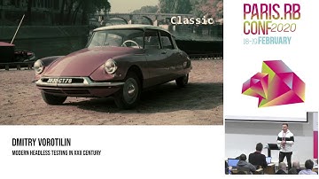 Dmitry Vorotilin: Modern headless testing in XXII century