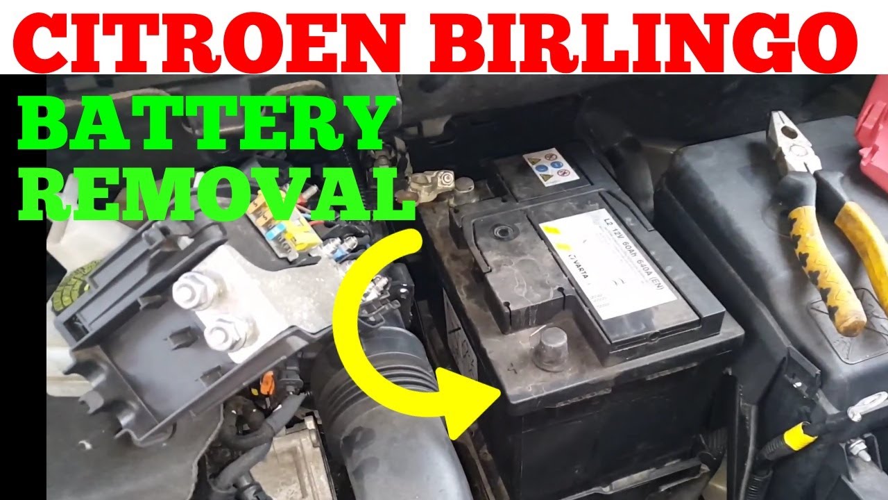 How To Remove Citroen Birlingo Battery Safely (Diy) - Youtube