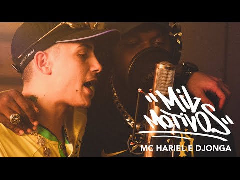 MC Hariel e Djonga - Mil Motivos (Clipe Oficial)