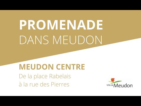 Promenade historique dans Meudon centre