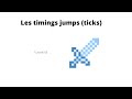 Tutoriel jump 03  les timings ticks