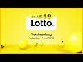 Lotto trekkingsuitslag 11 juni 2022