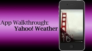 Yahoo! Weather App Walkthrough
