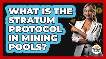 What Is The Stratum Protocol In Mining Pools? - CryptoBasics360.com