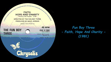 Fun Boy Three - Faith, Hope And Charity (1981)