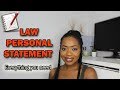 How To: The PERFECT Law Personal Statement | Tips and REAL Examples!