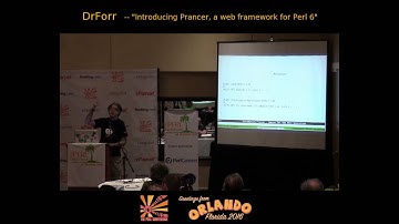 2016 -  ‎Introducing Prancer, a Web Framework for Perl 6‎  -  DrForr