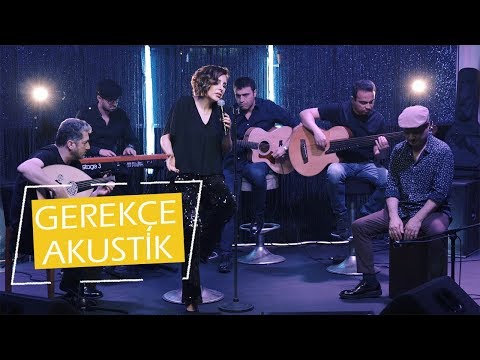 Gerekçe (Akustik) | Funda Arar