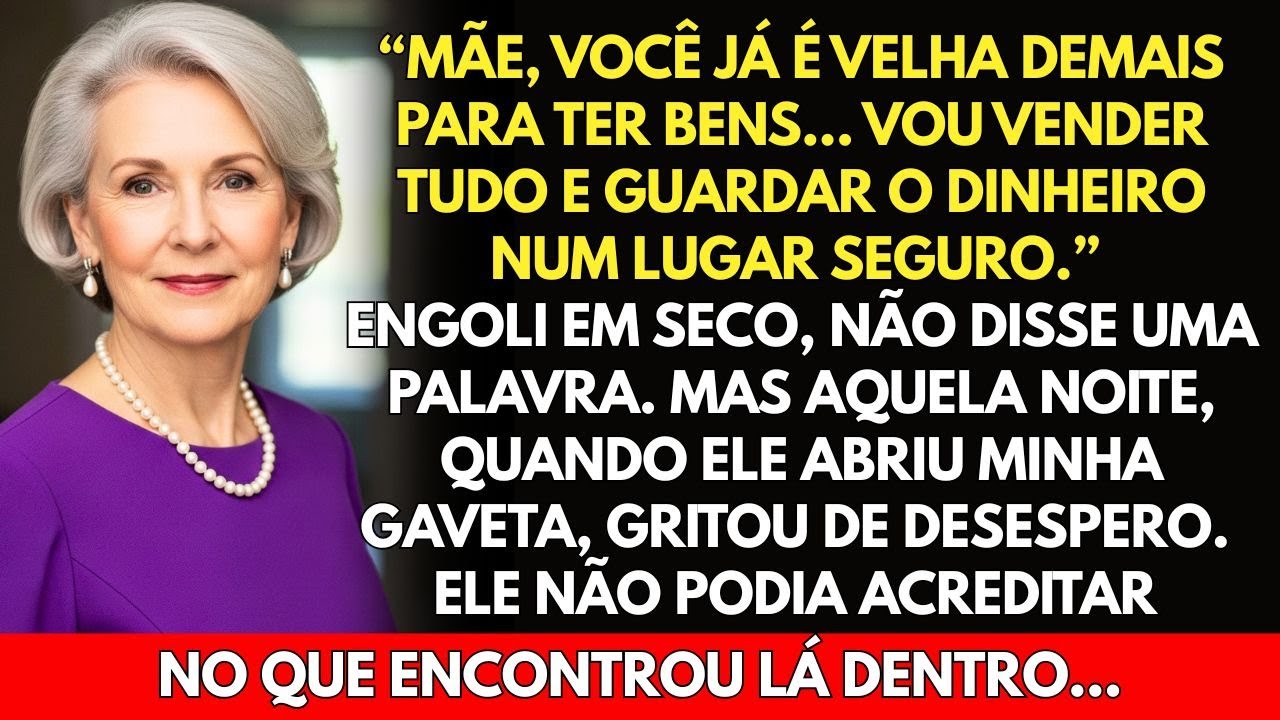 Eu estava a servir a feijoada que o meu filho adora desde pequeno quando ele olhou para mim e disse, sem tirar os olhos do prato: “Mãe, já é velha demais para ter bens. Vou vender tudo e pôr o...