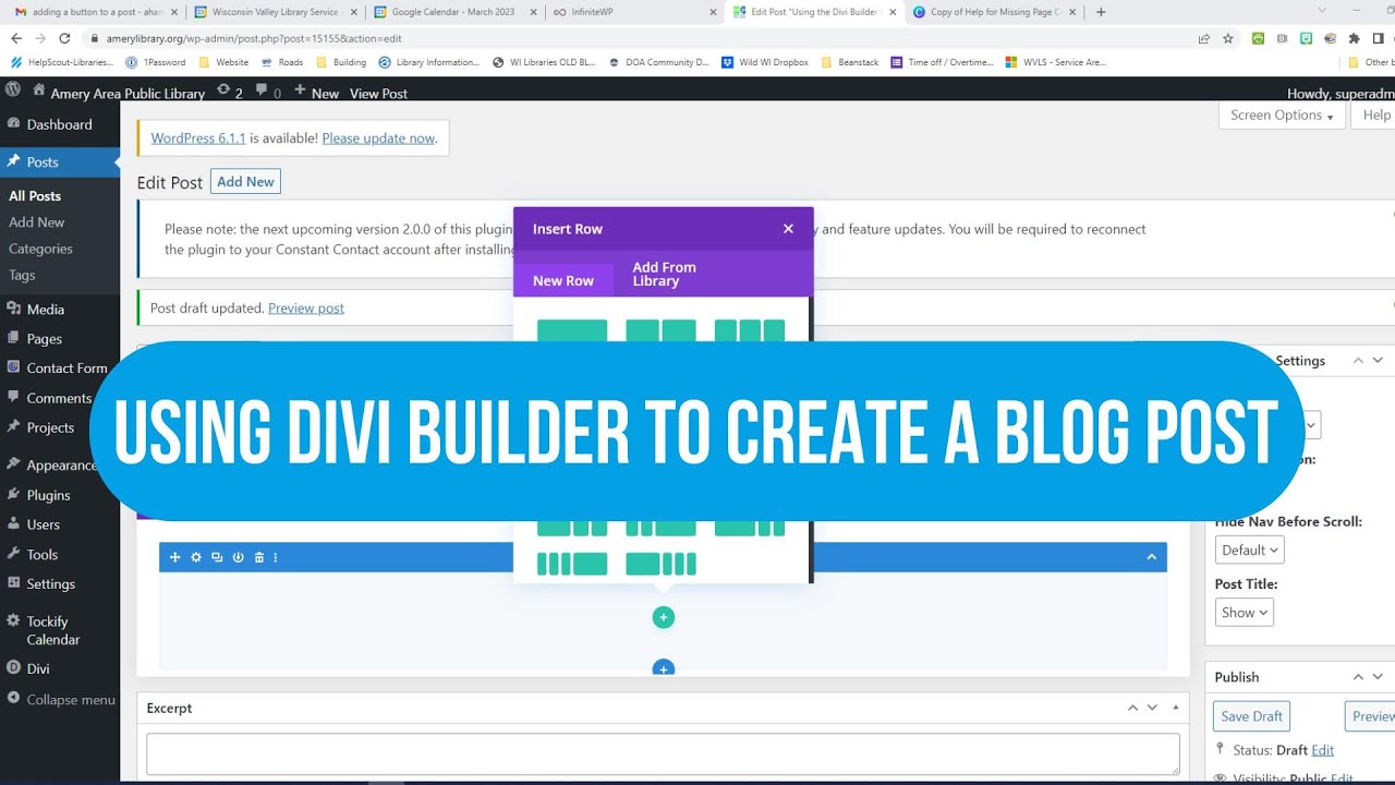 Using the Divi Builder To Create A Blog Post - YouTube