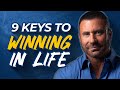 9 keys to winning in life