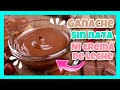 GANACHE de chocolate SIN CREMA PARA BATIR || Ganache de emergencia || Básicos de repostería