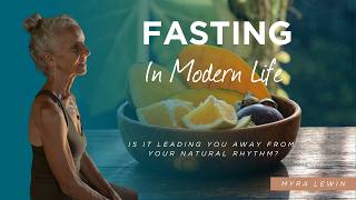 How to Fast in Your Natural Rhythm | Yoga & Ayurveda