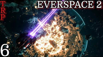 EVERSPACE 2: Walkthrough - Guide | PT6 | Ceto Ghost Hunt - New Ship | Full Game