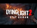 Dying Light 2 - прохождение часть4 :)#dyingliight2