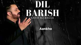 Dil Barish | Sahir Ali Bagga | OST |