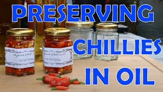 Chillies in Oil - How I SAFELY Preserve Hot Chilli Peppers to Use Later