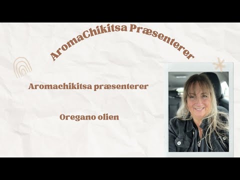 Video: Oregano - Beskrivelse Af En Lægeplante, Gavnlige Egenskaber, Anvendelse Af Oreganoolie Og Kontraindikationer Af Oregano